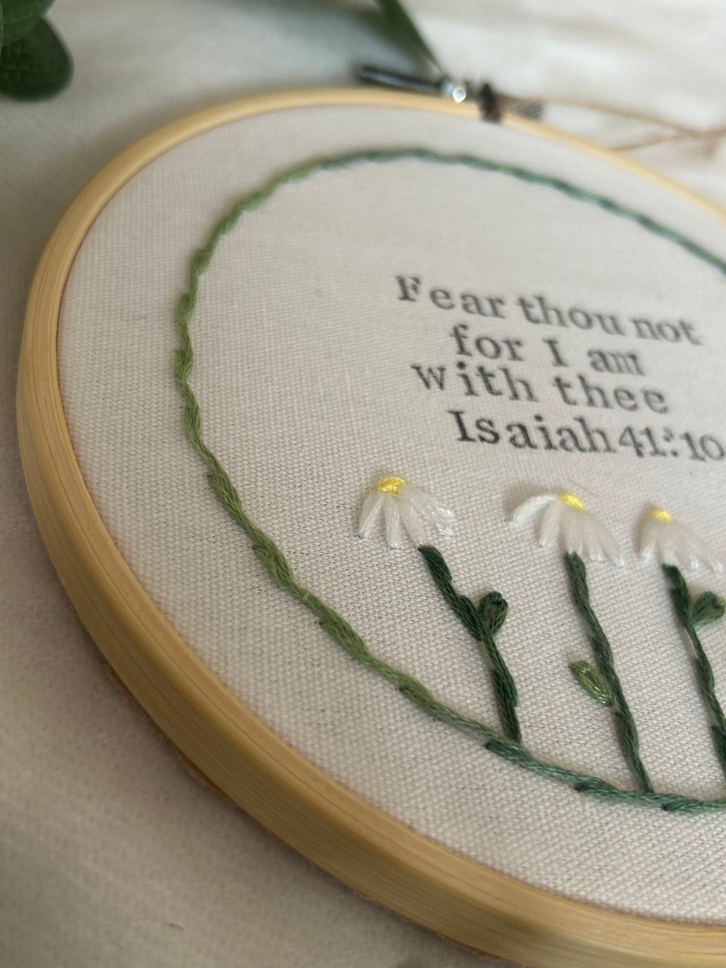 ‘Fear thou not…’ 6” daisy hoop