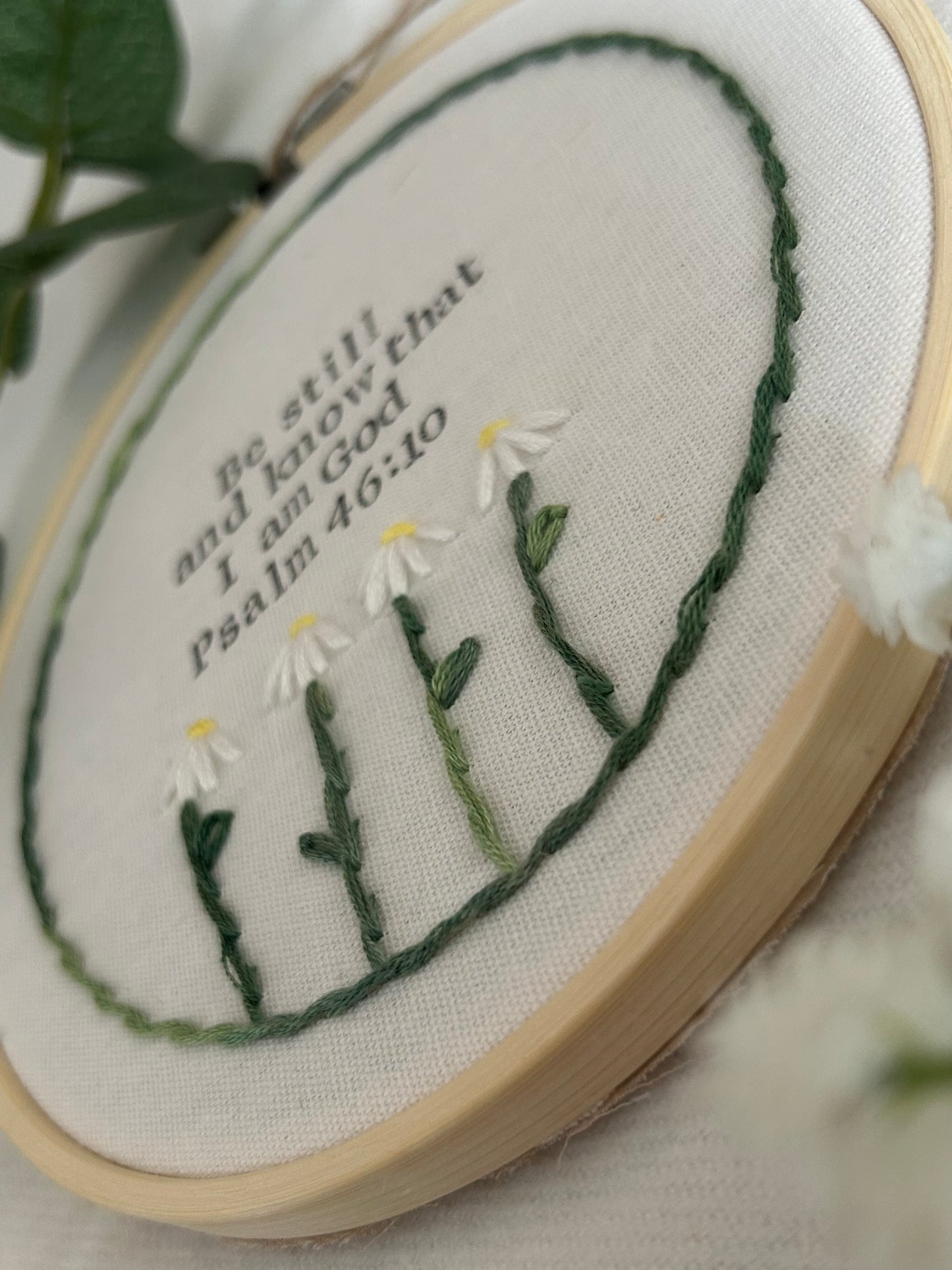 ‘Be still and know…’ 6” daisy hoop