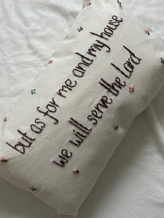 ‘But as for me’ embroidered cushion