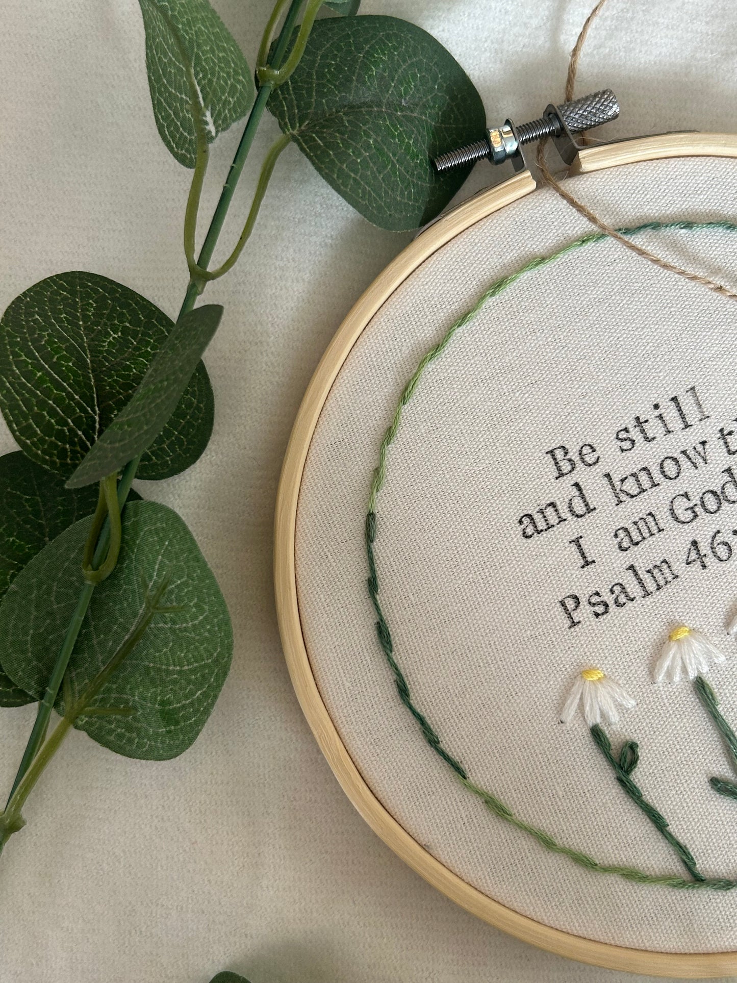 ‘Be still and know…’ 6” daisy hoop
